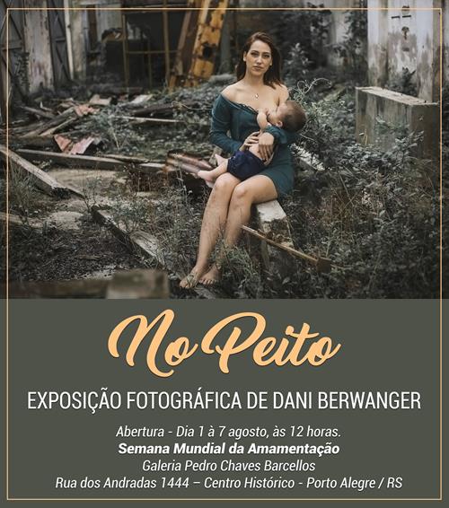 Exposi&ccedil;&atilde;o fotogr&aacute;fica &ldquo;No Peito&rdquo; Dani Berwanger