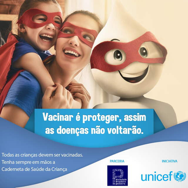Campanha Pr&oacute;-vacina&ccedil;&atilde;o SBP e Unicef