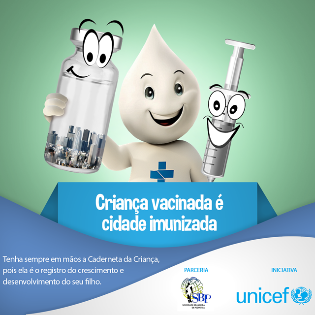 Campanha Pr&oacute;-vacina&ccedil;&atilde;o SBP e Unicef