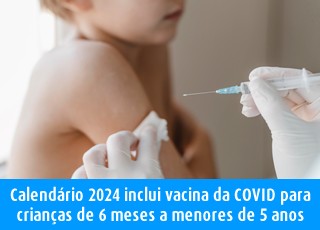 Vacinação COVID para crianças em 2024 SPRS