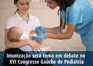XVI Congresso Ga&uacute;cho de Pediatria SPRS Vacinas